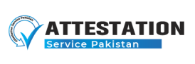 Attestation Services Pakistan